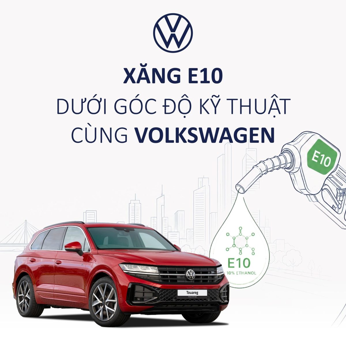 Xăng E10 và xe Volkswagen dưới góc nhìn kỹ thuật